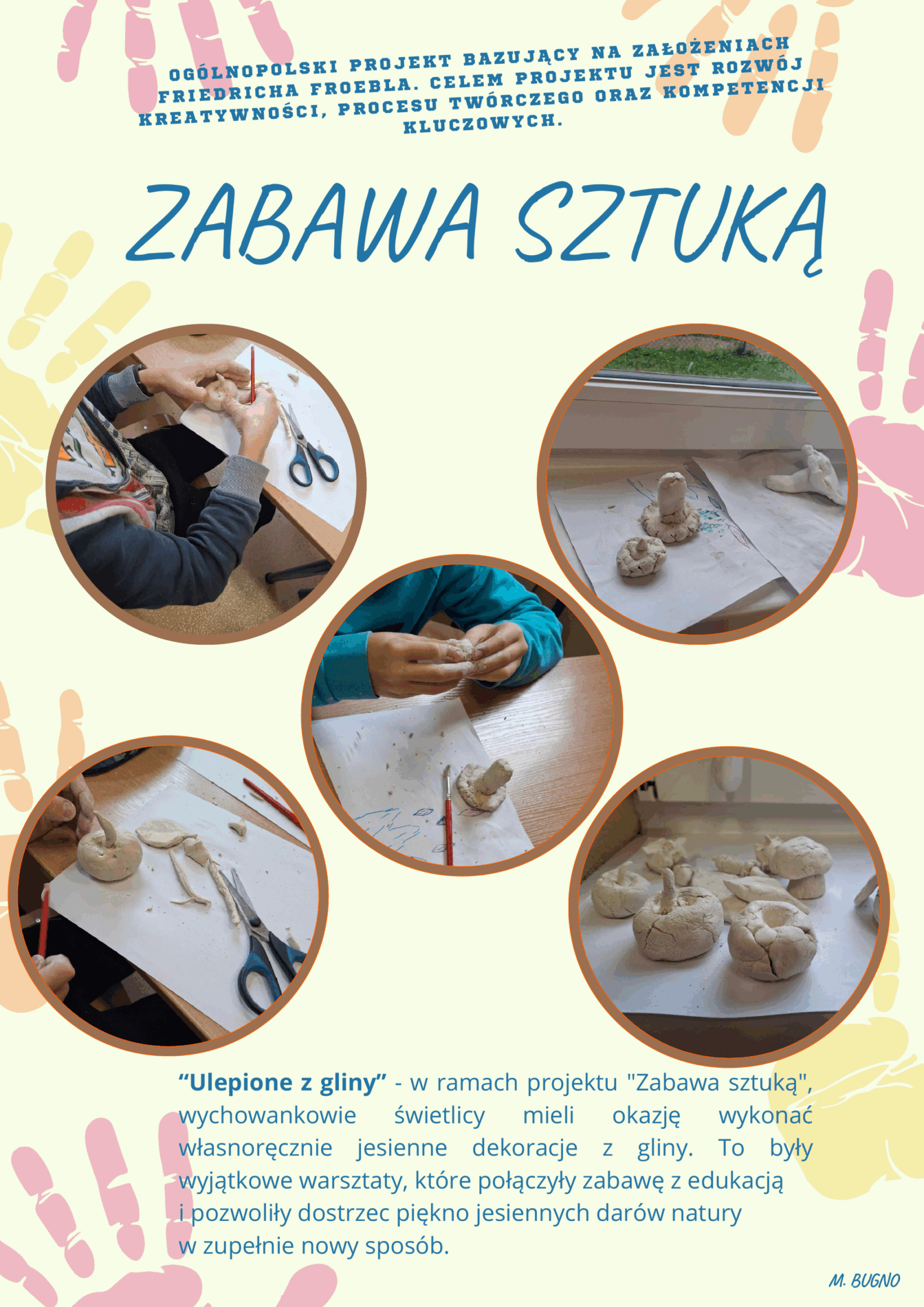 “Ulepione z gliny” - w ramach projektu "Zabawa sztuką", wychowankowie świetlicy mieli okazję wykonać własnoręcznie jesienne dekoracje z gliny. To były wyjątkowe warsztaty, które połączyły zabawę z edukacją i pozwoliły dostrzec piękno jesiennych darów natury  w zupełnie nowy sposób