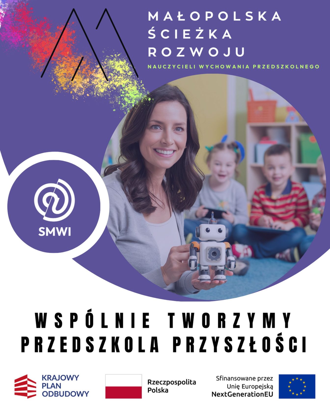 Logo projektu małoposkiej ścieżki rozwoju - uśmiechnięta kobieta, w tle dzieci bawiące się robotami