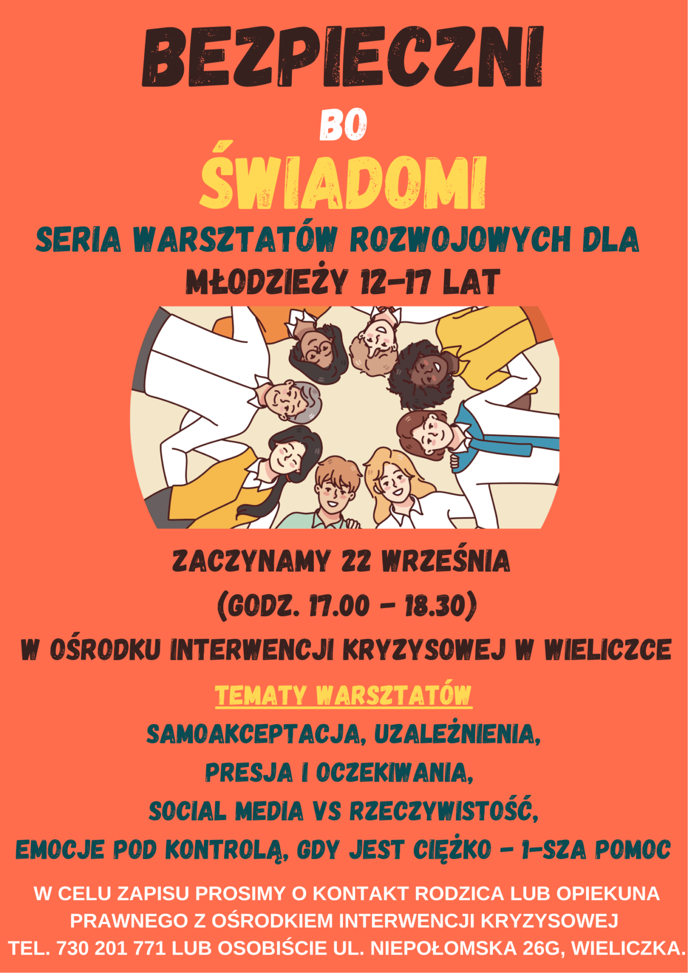 Plakat zatytułowany "Bezpieczni bo świadomi" z informacją o serii warsztatów dla młodzieży 12-17 lat. W środku grupa młodych ludzi patrzących z góry na obiektyw