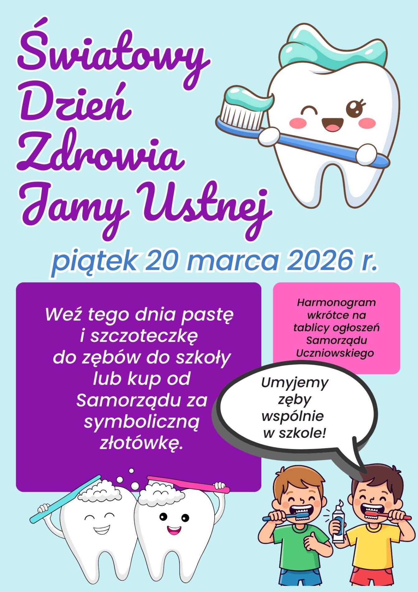 Z okazji Światowego Dnia Zdrowia Jamy Ustnej, który przypada 20 marca, w naszej szkole odbędzie się akcja wspólnego mycia zębów. Jej celem jest promowanie zdrowych nawyków i pokazanie uczniom, że mycie zębów po posiłku – także w szkole – jest czymś naturalnym. Chcemy, aby dbanie o higienę jamy ustnej na przerwie było normalne i nikogo nie dziwiło. Uczniowie przynoszą własne szczoteczki i pasty do zębów, a dla chętnych dostępne będą również jednorazowe szczoteczki z pastą w symbolicznej cenie 1 zł.