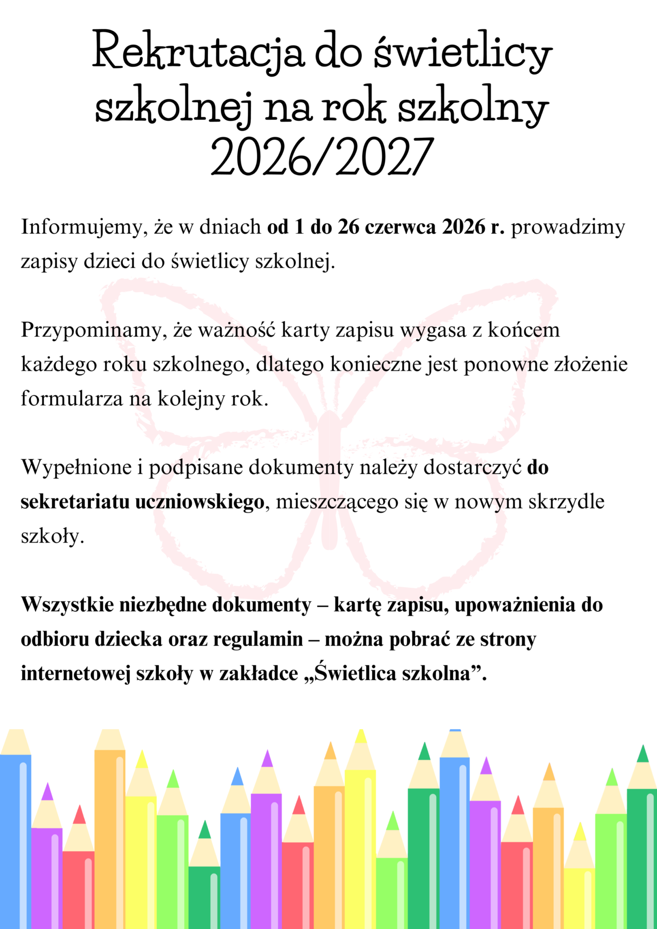 Informacja o rekrutacji do świetlicy szkolnej w formie plakatu z tekstem